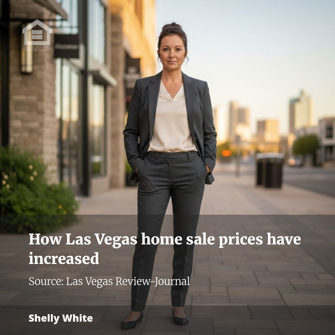 How Las Vegas home sale prices have increased